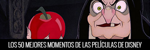 Los 50 mejores momentos de las películas de Disney