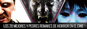 Los 20 mejores y peores remakes de horror en el cine
