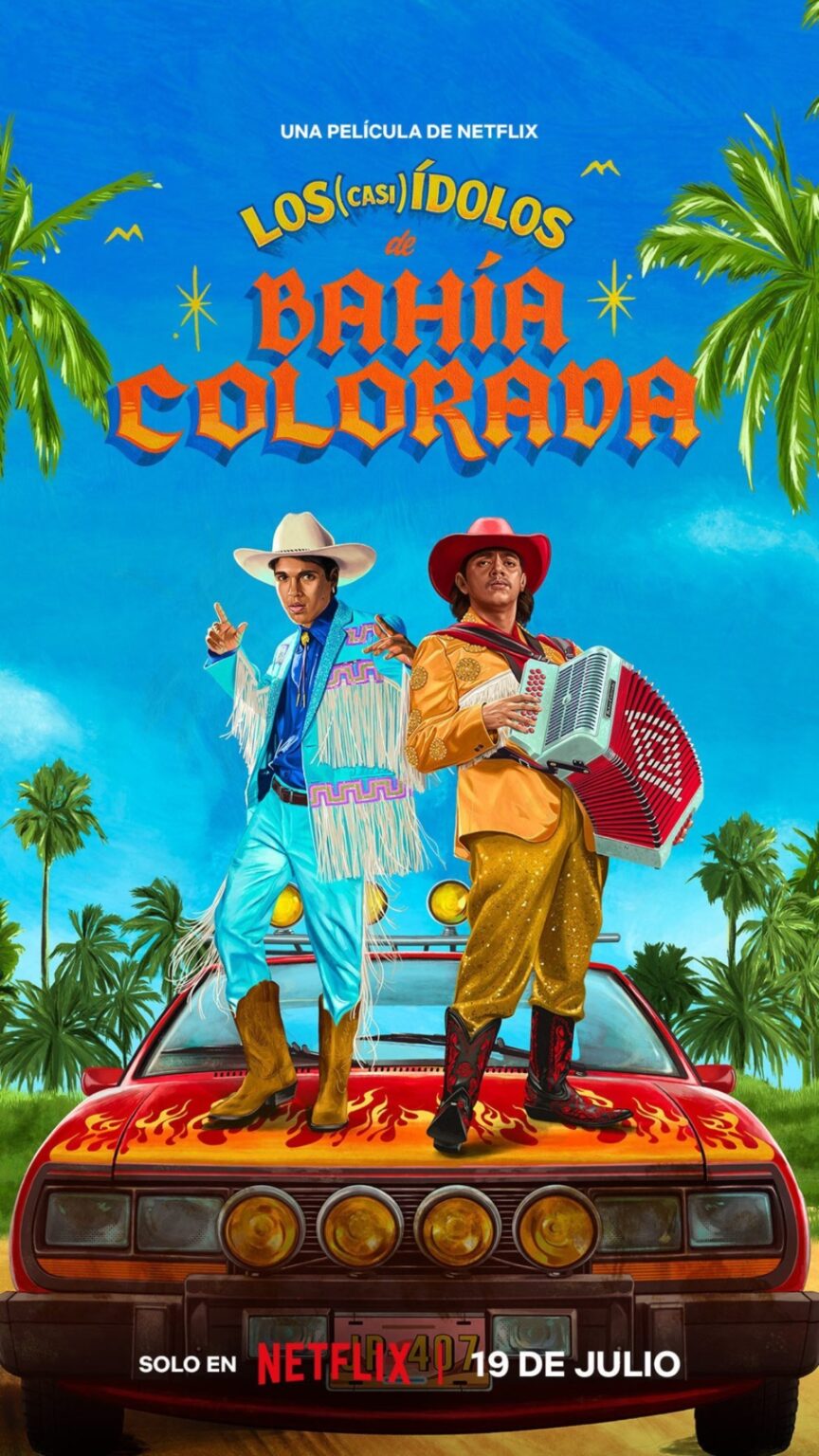 Los Casi Dolos De Bah A Colorada Estreno Trailer D Nde Ver Y Todo