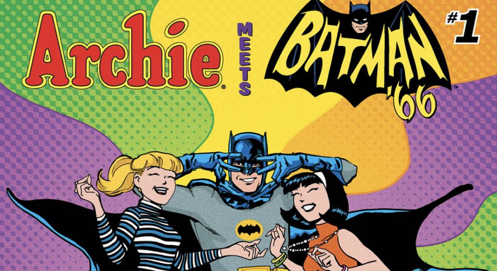 Archie Meets Batman' 66 #1 – Crítica al cómic | Cine PREMIERE