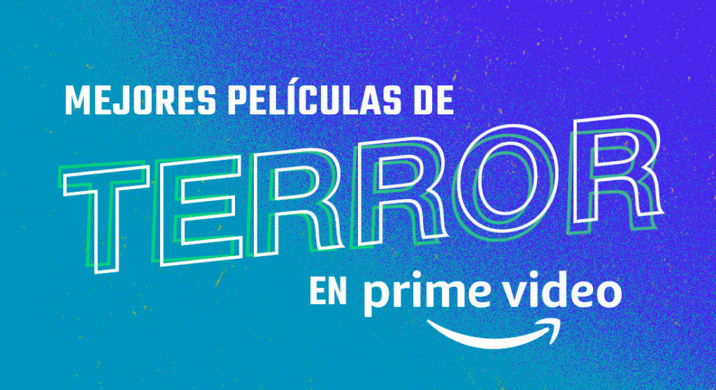 mejor pelicula terror amazon prime