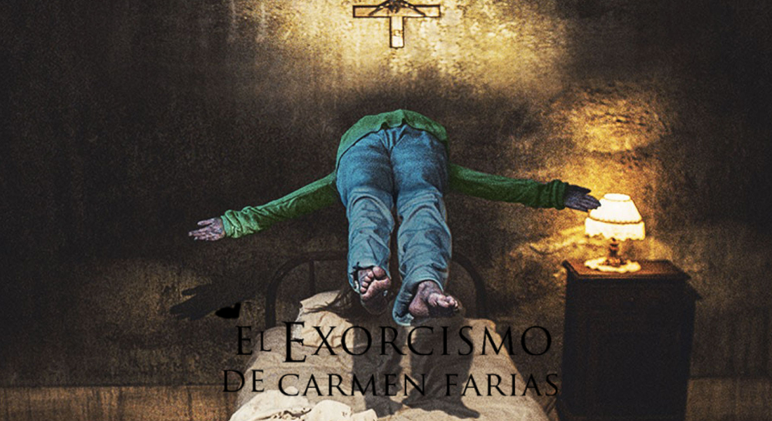 El exorcismo de Carmen Farías - Estreno, reparto y trailer de la película