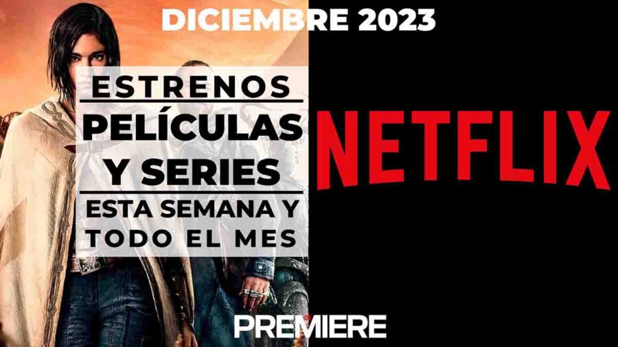 Películas y series de Netflix: Estrenos abril 2023